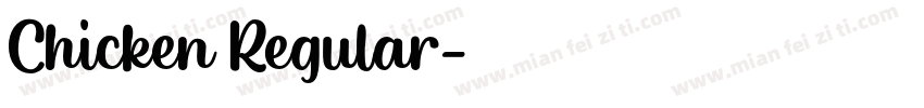 Chicken Regular字体转换